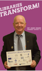James Edming Assembly District 47 - Libraries Transform Poster