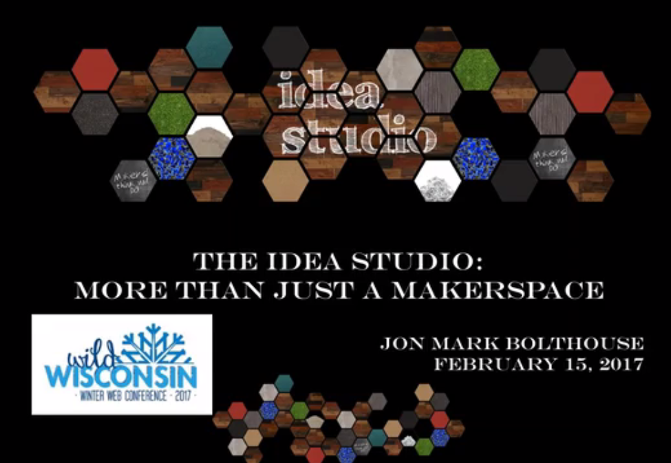 More Than Just a Maker Space: Webinar Recording