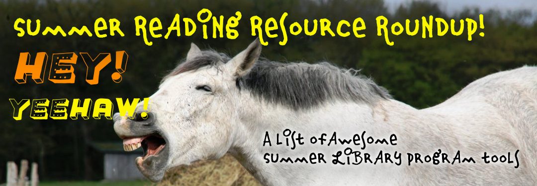 Summer Reading Resource Roundup!