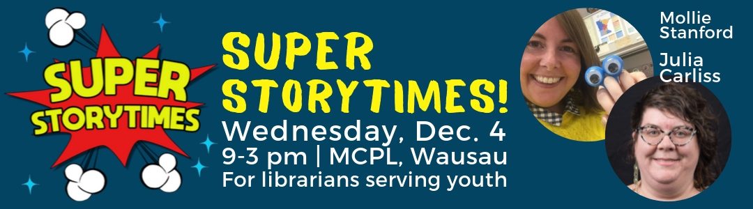 Annual Youth Services Workshop: Super Storytimes!