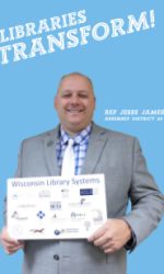 Jesse James Assembly District 68 - Libraries Transform Poster