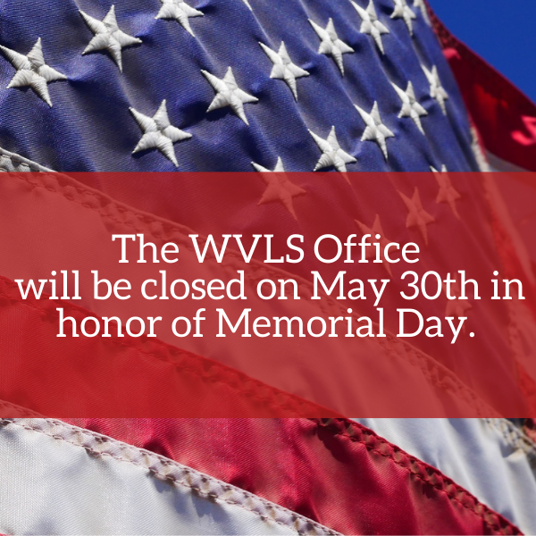 WVLS Office Closed on May 30th